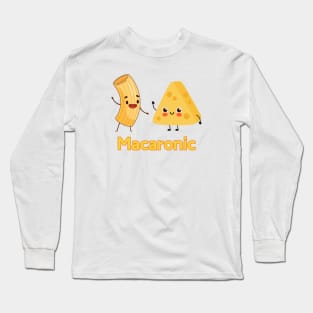 Macaronic Long Sleeve T-Shirt